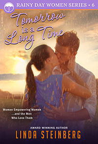 Tomorrow is a Long Time Linda Steinberg